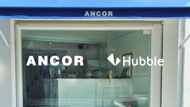 ANCOR supported by Hubble 渋谷ポップアップカフェ